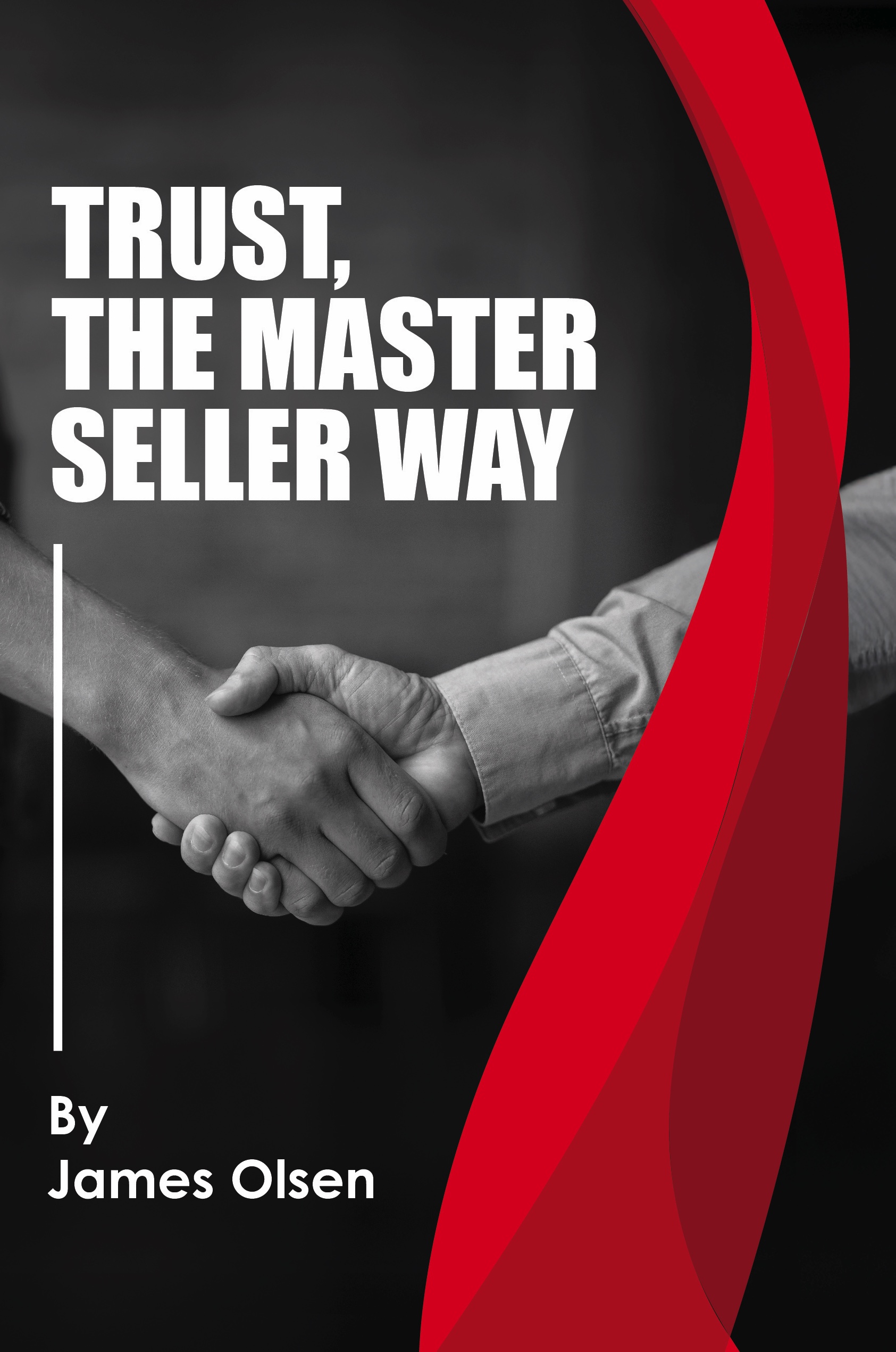 Trust the Master Seller Way Book Jacket V1
